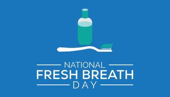 National Fresh breath day is observed every year on August.banner design template illustration background design. vector