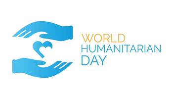World Humanitarian Day is observed every year on August.banner design template illustration background design. vector