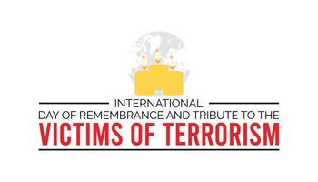 International Day of Remembrance and Tribute to the Victims of Terrorism is observed every year on August.banner design template illustration background design. vector