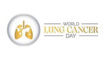 World Lung Cancer Day is observed every year on August.banner design template illustration background design. vector