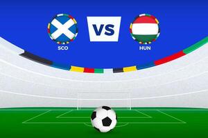 Illustration of stadium for football match between Scotland and Hungary, stylized template from soccer tournament. vector