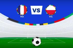 Illustration of stadium for football match between France and Poland, stylized template from soccer tournament. vector