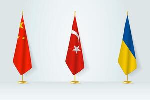 Political gathering of governments. Flags of China, Turkey and Ukraine. vector