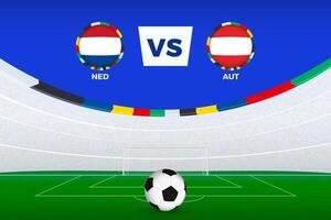 Illustration of stadium for football match between Netherlands and Austria, stylized template from soccer tournament. vector