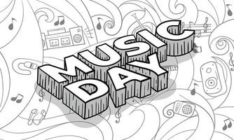 Typography design of music day in doodle art hand drawn with 3d concept and white background for music day campaign vector