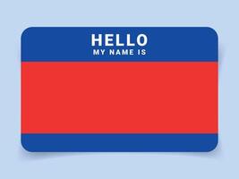 Hello, my name is - Background of sticker name tag or your text. Street art graffiti lettering template. vector