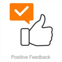 Positive Feedback and like icon concept vector