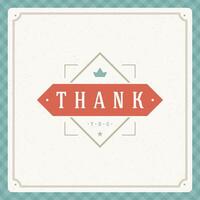 Thank You Typography Message Vintage Greeting Card design template vector