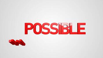 Impossible become possible 3D text animation motivational quote red and green video