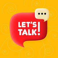 Lets talk banner. Speech bubble with Lets talk text. Business concept. 3d illustration. Spiral background. line icon for business and advertising. vector