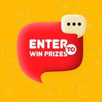 Enter to win prizes banner. Speech bubble with Enter to win prizes text. Business concept. 3d illustration. Spiral background. line icon for business vector