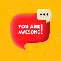 You are awesome banner. Speech bubble with You are awesome text. Business concept. 3d illustration. Spiral background. line icon for business vector