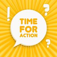 Time for action banner. Speech bubble with Time for action text. Business concept. 3d illustration. Pop art style. line icon for Business vector