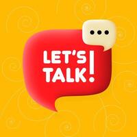 Lets talk banner. Speech bubble with Lets talk text. Business concept. 3d illustration. Spiral background. line icon for business vector
