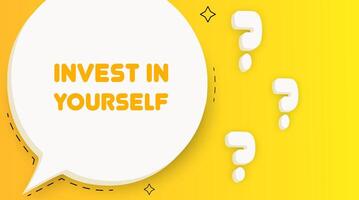 Invest in yourself banner. Speech bubble with Invest in yourself text. Business concept. 2d illustration. Pop art style. line icon for Business vector