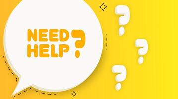 Need help banner. Speech bubble with Need help text. Business concept. 2d illustration. Pop art style. line icon for Business vector