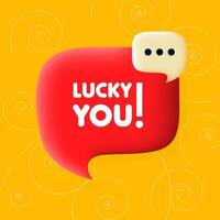 Lucku you banner. Speech bubble with Lucku you text. Business concept. 3d illustration. Spiral background. line icon for business and advertising vector