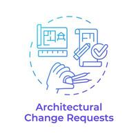Architectural change requests blue gradient concept icon. Architecture blueprint house. Round shape line illustration. Abstract idea. Graphic design. Easy to use in infographic, presentation vector