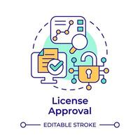 License approval multi color concept icon. Software validation, certification. Round shape line illustration. Abstract idea. Graphic design. Easy to use in infographic, presentation vector