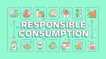 Responsible consumption green word concept. Eco-conscious practices. Ethical consumerism. Typography banner. Illustrationwith title text, editable icons color vector