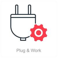 Plug and Work and power icon concept vector