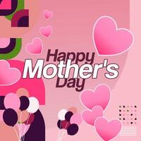 Mother's Day banner. Modern geometric abstract square background in colorful style for world Mother's Day. Greeting card cover with text Happy Mother's Day vector
