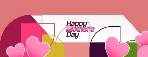Mother's Day banner. Modern geometric abstract background in colorful style for world Mother's Day. Greeting card cover with text Happy Mother's Day vector