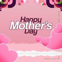 Mother's Day banner. Modern geometric abstract square background in colorful style for world Mother's Day. Greeting card cover with text Happy Mother's Day vector