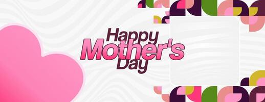Mother's Day banner. Modern geometric abstract background in colorful style for world Mother's Day. Greeting card cover with text Happy Mother's Day vector