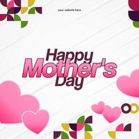 Mother's Day banner. Modern geometric abstract square background in colorful style for world Mother's Day. Greeting card cover with text Happy Mother's Day vector