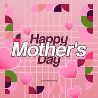 Mother's Day banner. Modern geometric abstract square background in colorful style for world Mother's Day. Greeting card cover with text Happy Mother's Day vector