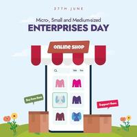 Micro, Small and Medium sized enterprises day. 27th June MSME day banner with an online business concept with a smartphone screen. Supporting and helping small businesses for sustainable growth. vector