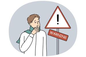 Anxious man stand near warning road sign vector
