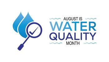 Water Quality Month is observed every year on August.banner design template illustration background design. vector