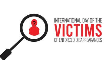 International day of the victims of enforced disappearances is observed every year on August.banner design template illustration background design. vector