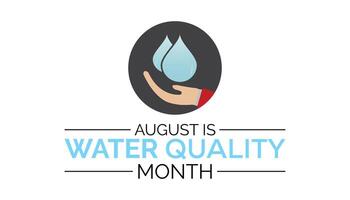 Water Quality Month is observed every year on August.banner design template illustration background design. vector