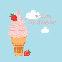 Poster for national ice cream day with strawberry ice cream. graphics. vector