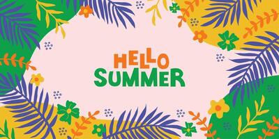 Hello summer horizontal banner. Colorful botanical background with exotic plant, flowers, palm leaves. vector