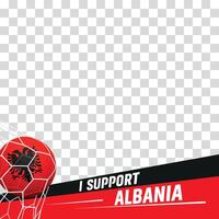I support Albania european football championship profil picture frame banners for social media vector