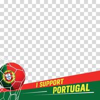 I support Portugal european football championship profil picture frame banners for social media vector