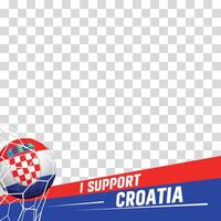 I support Croatia european football championship profil picture frame banners for social media vector