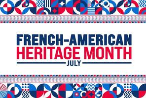 July is French American Heritage Month geometric shape pattern background template. Holiday concept. use to background, banner, placard, card, and poster design template. vector