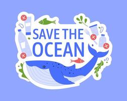 Save ocean from plastic, help and support whales vector