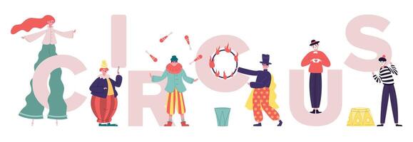Circus characters. Clowns and mimes comedy performing, performance artists with circus letters. Various circus artists illustration vector