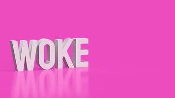 The woke text on pink background 3d rendering. photo