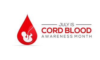 cord blood awareness month observed every year in July. Template for background, banner, card, poster with text inscription. vector