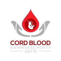 cord blood awareness month observed every year in July. Template for background, banner, card, poster with text inscription. vector