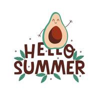 Hello summer poster. Cute cartoon avocado character waves his hand and smiling. Hand drawn lettering and foliage elements isolated on white background. Design for print, poster and card. vector
