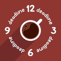 Illustration of a cup of coffee showing the time with deadline text. vector