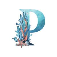 Capital letter P, part of the Latin alphabet decorated in a wet theme with corals, shells, algae, bubbles, blue and coral colors. Hand drawn watercolor illustration. Element isolated from background. vector
